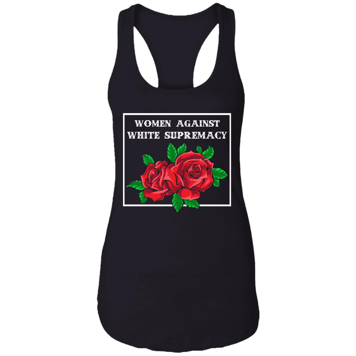 Women Against White Supremacy Feminist Equality Cotton Tank Top Tee – Ladies Racerback Tank, Black, Ladies Racerback Tank
