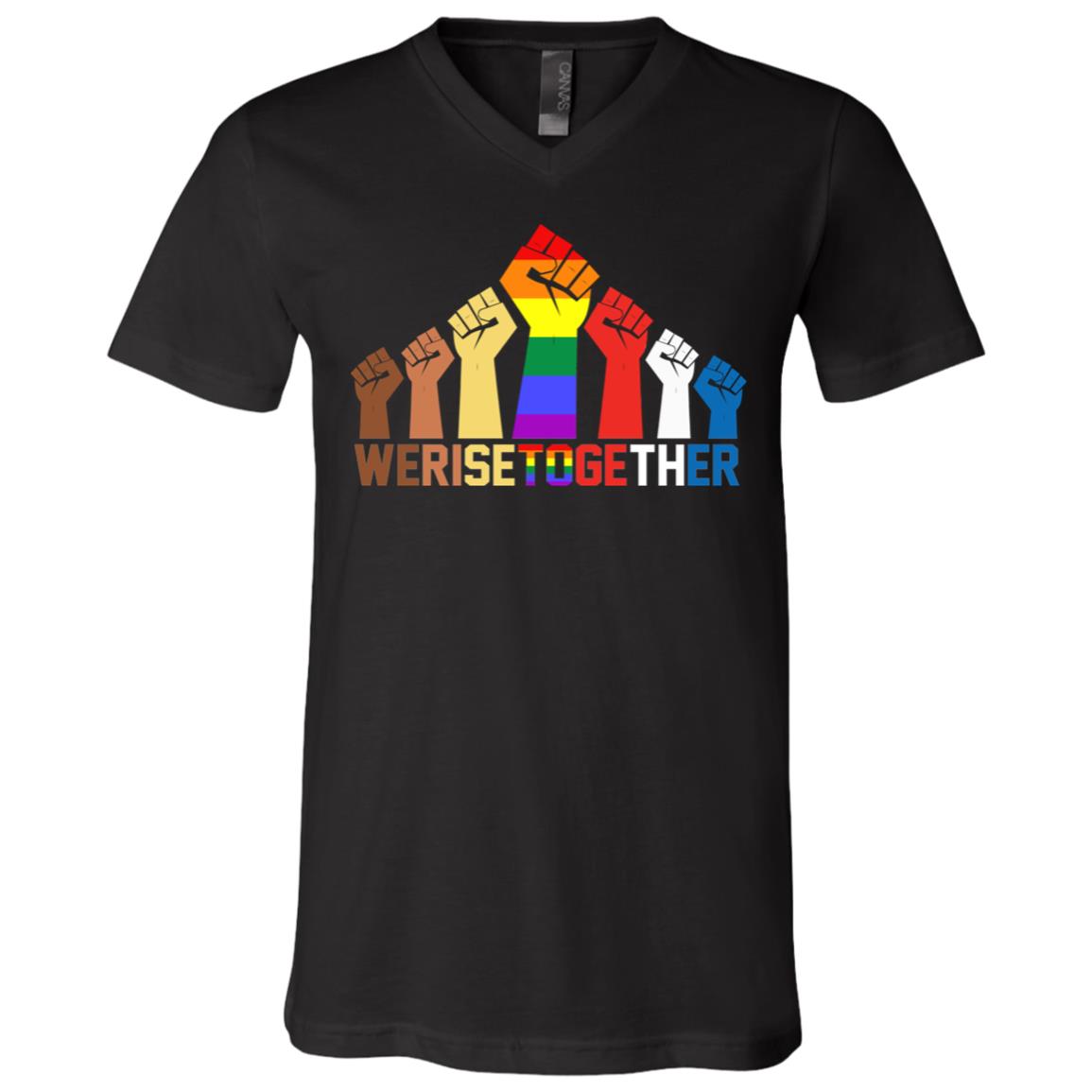 We Rise Together Equality Social Justice T-Shirt - V-Neck, Black, V-Neck T-Shirt
