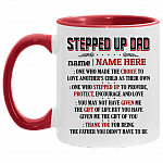 Personalized Stepped Up Dad One Who Made the Choice to Love Another's Child as Their Own Accent Mug, White/Red, 11 oz. Accent Mug