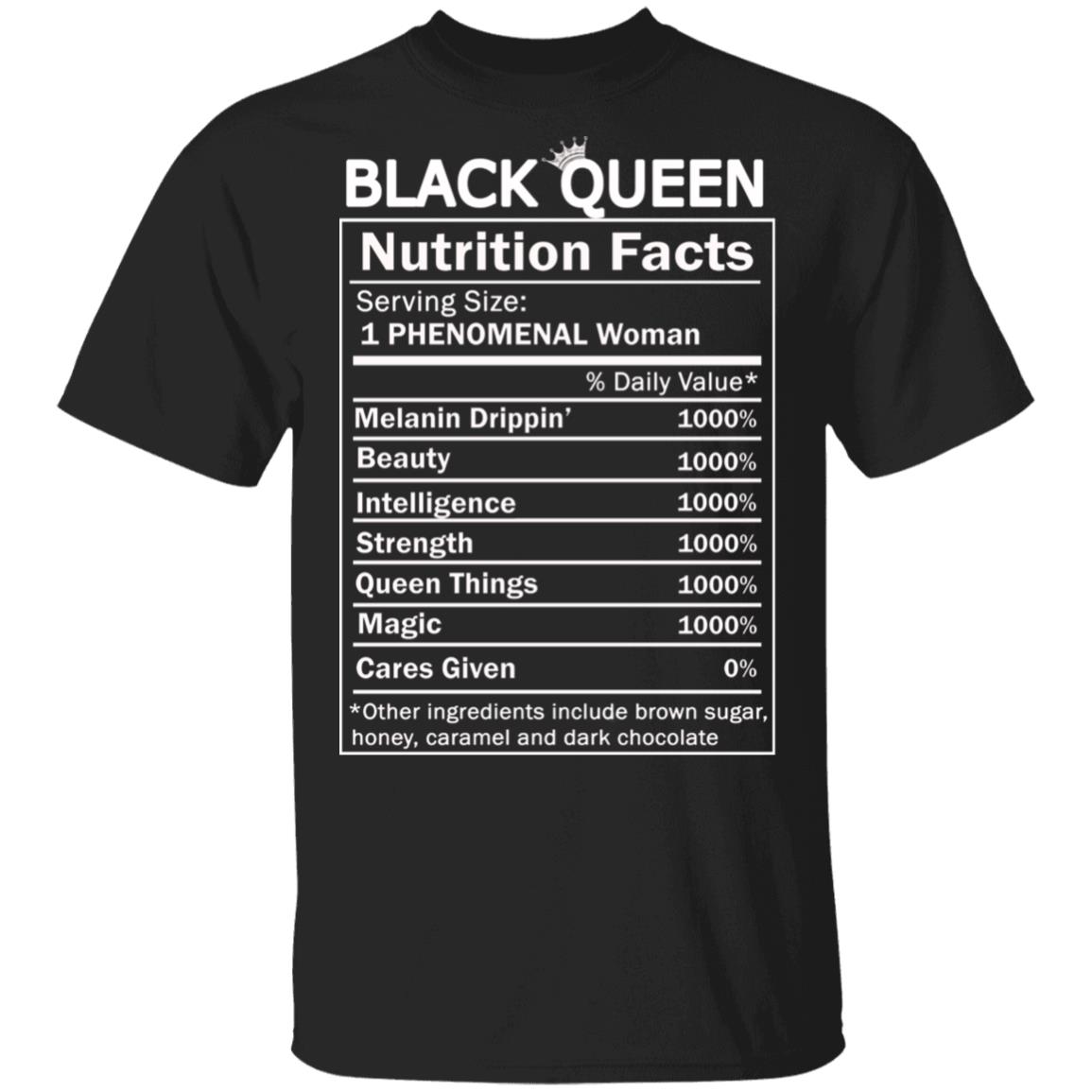 Black Queen Nutrition Facts T-Shirt - Black Women Power Shirt, Black, Unisex T-Shirt