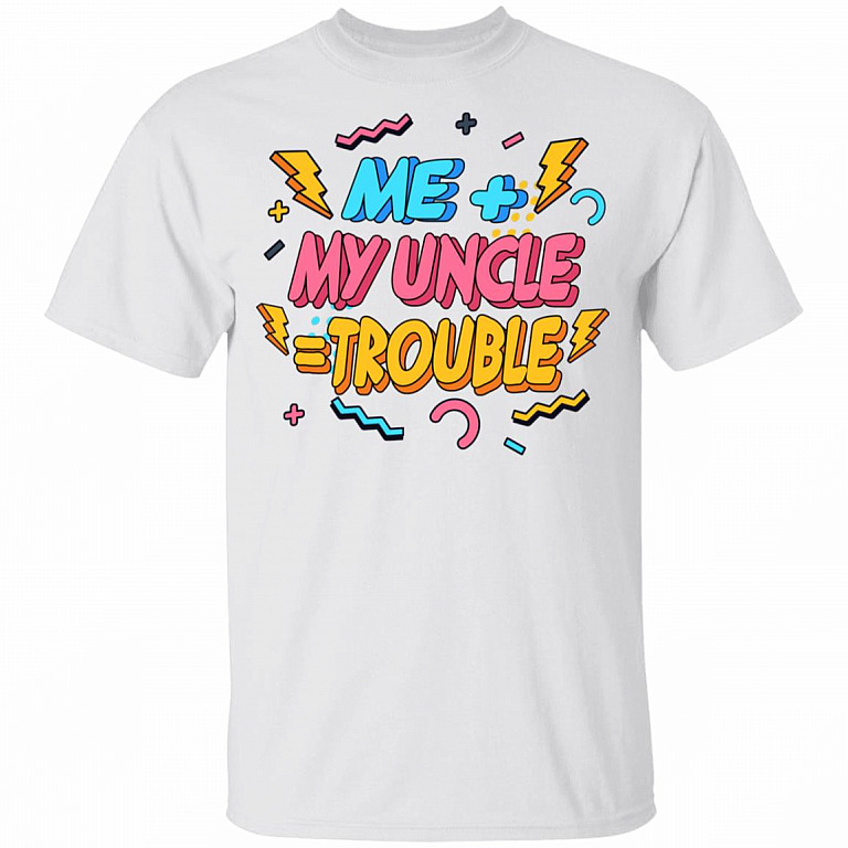 Me Plus Uncle Is Trouble Youth Shirt - Uncle Toddler Shirt, White, Youth T-Shirt