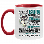 To My Son When Life Give Me Reasons To Break Down You Give Me Reasons To Smile Accent Mug - Gift From Mom, White/Red, 11 oz. Accent Mug