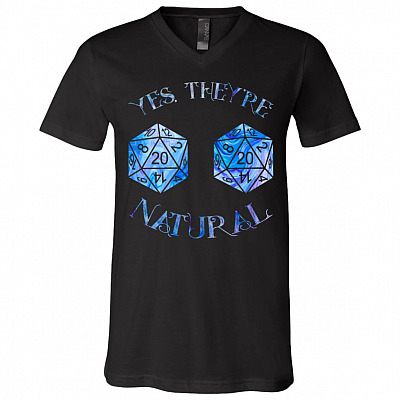 Yes They're Natural Funny RPG Gamer T-Shirt - V-Neck Shirt, Black, V-Neck T-Shirt