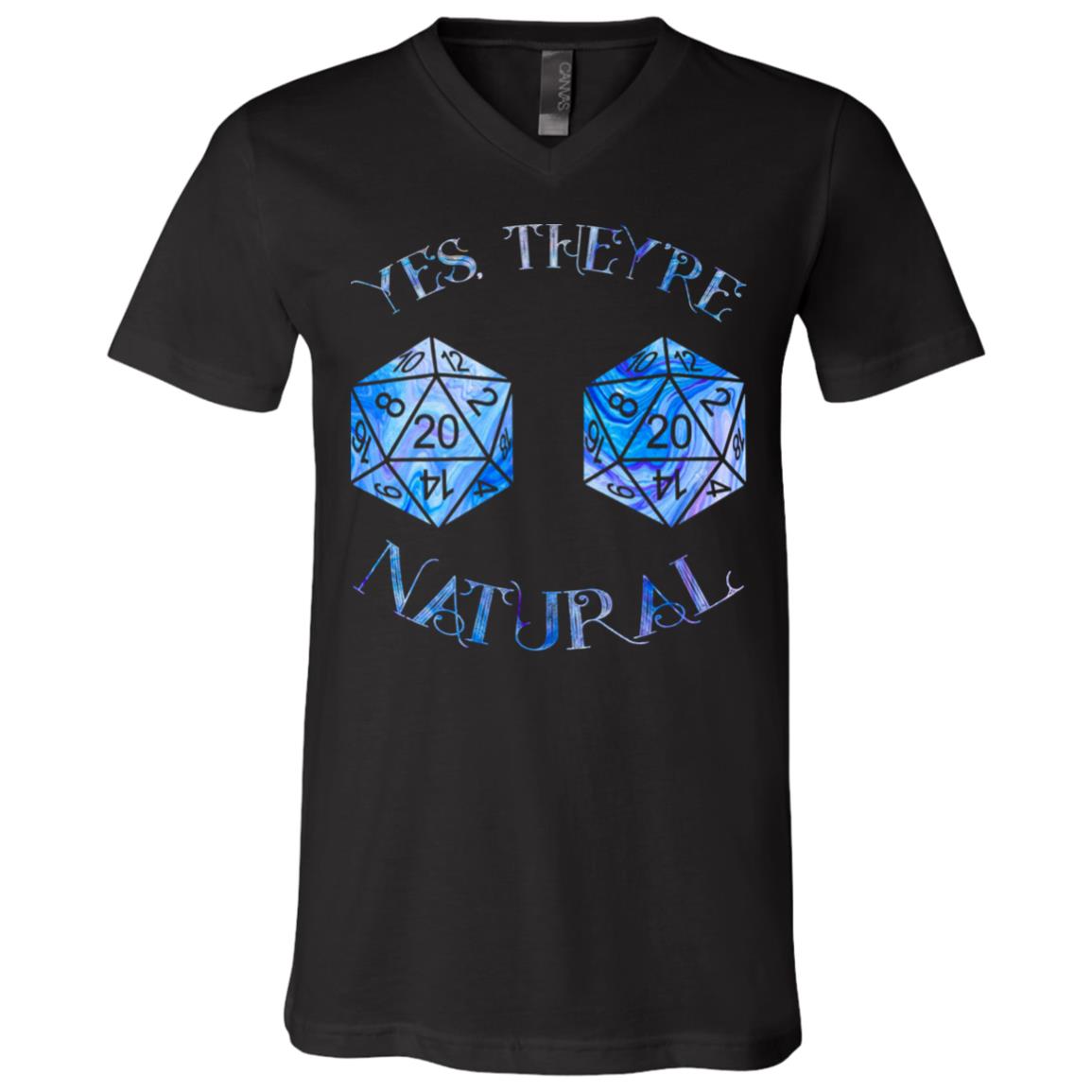 Yes They're Natural Funny RPG Gamer T-Shirt - V-Neck Shirt, Black, V-Neck T-Shirt
