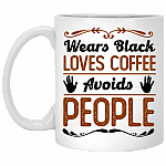 Wears Black Loves Coffee Avoids People Ceramic Coffee Mug - Funny Indoorsy Gift Mug, White, 11 oz. White Mug