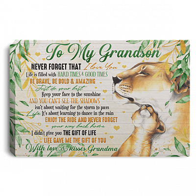 Grandma To Grandson Never Forget That I Love You Life Filled With Hard Times Framed Canvas Prints - Unframed Poster, White, 0.75'' Framed Canvas