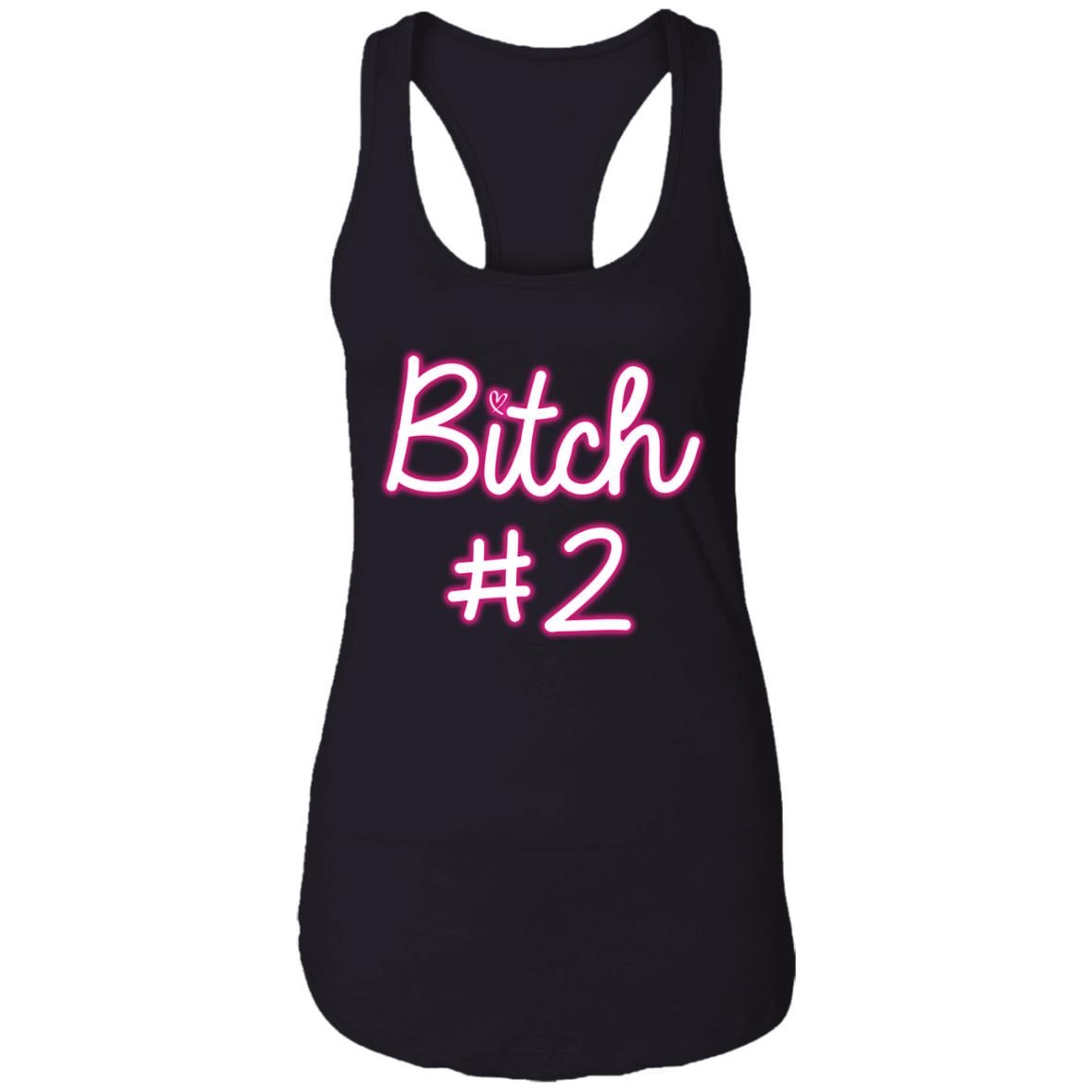 Bitch 2 - Bitch 1 - Couple Matching Cotton Tank Top Tee - Ladies Racerback Tank, Black, Ladies Racerback Tank