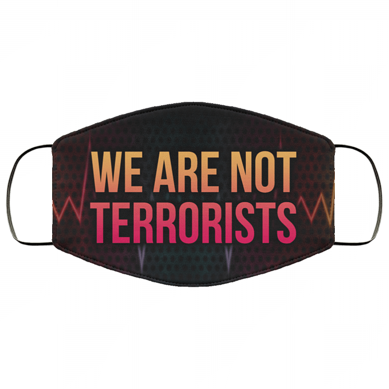 We Are Not Terrorists Black Lives Matter Face Mask, Black, Cloth Face Mask