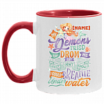 Personalized My Demons Tried to Drown Me - I Could Breathe Under Water - Mermaid Accent Mug, White/Red, 11 oz. Accent Mug