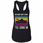 The Party Don't Start 'Til I Croc In Cotton Tank Top - Ladies Tank -Vintage Retro Tank, Black, Ladies Racerback Tank