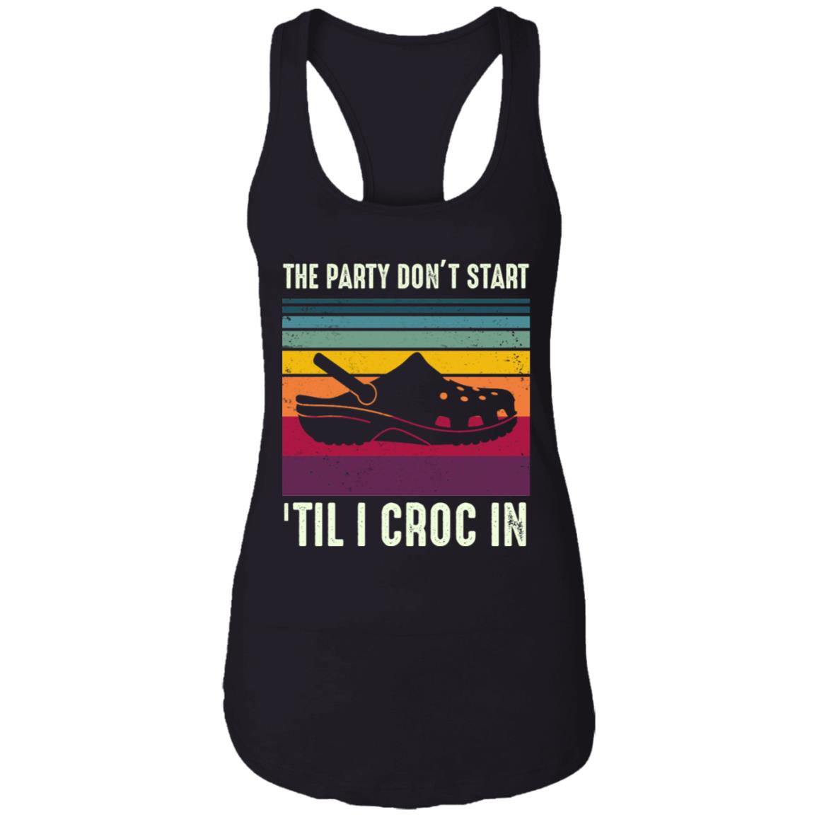 The Party Don't Start 'Til I Croc In Cotton Tank Top - Ladies Tank -Vintage Retro Tank, Black, Ladies Racerback Tank