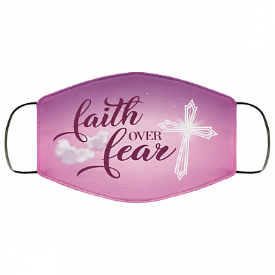 Faith Over Fear Washable Reusable Custom – Printed Cloth Face Mask Cover, White, Cloth Face Mask