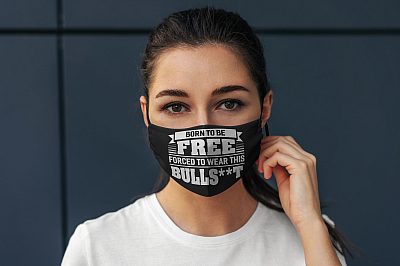 Alternative view of Born To Be Free Forced To Wear This Bullshit Funny Washable Reusable Custom - Printed Cloth Face Mask Cover