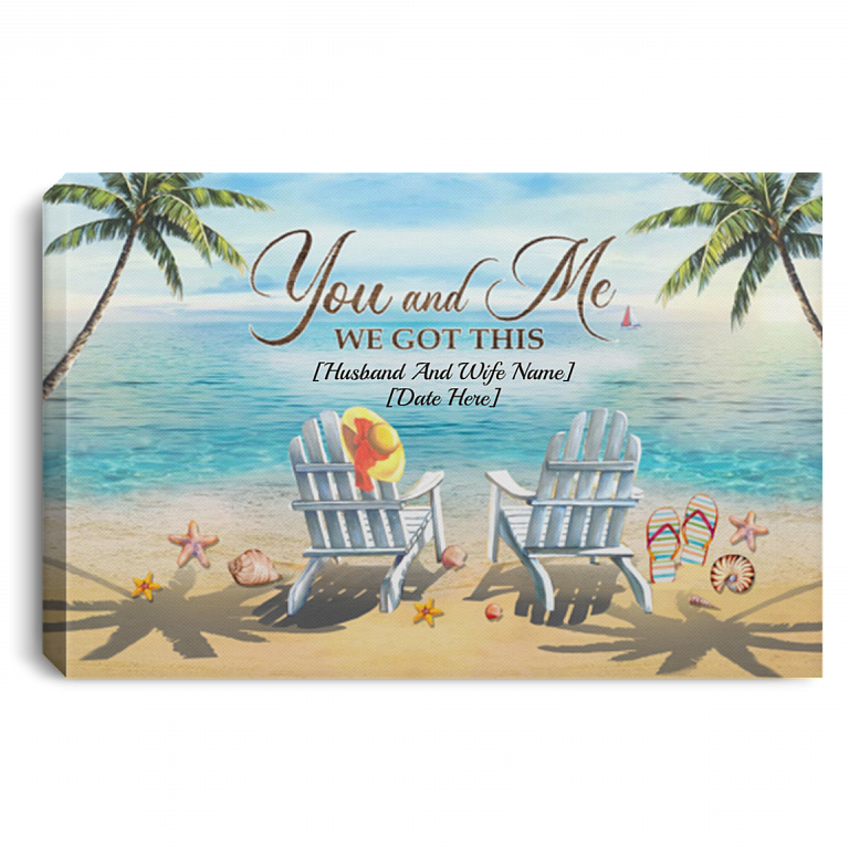 Personalized You And Me We Got This Beach Ocean Gallery Wrapped Framed Canvas Prints - Unframed Poster, White, 0.75'' Framed Canvas