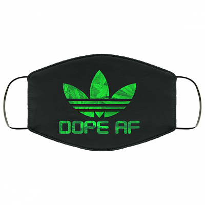 Dope AF Face Mask - Cannabis Face Mask - Weed Washable Reusable Custom – Printed Cloth Face Mask Cover, White, Cloth Face Cover