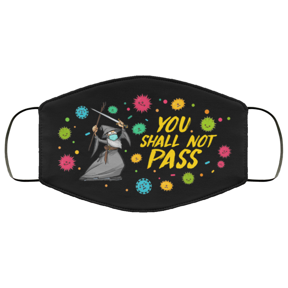 You Shall Not Pass Gandalf Wearing Mask Washable Reusable Custom - Printed Cloth Face Mask Cover, Black, Cloth Face Cover You Shall Not Pass Gandalf Wearing Mask Washable Reusable Custom - Printed Cloth Face Mask Cover, Black, Cloth Face Cover