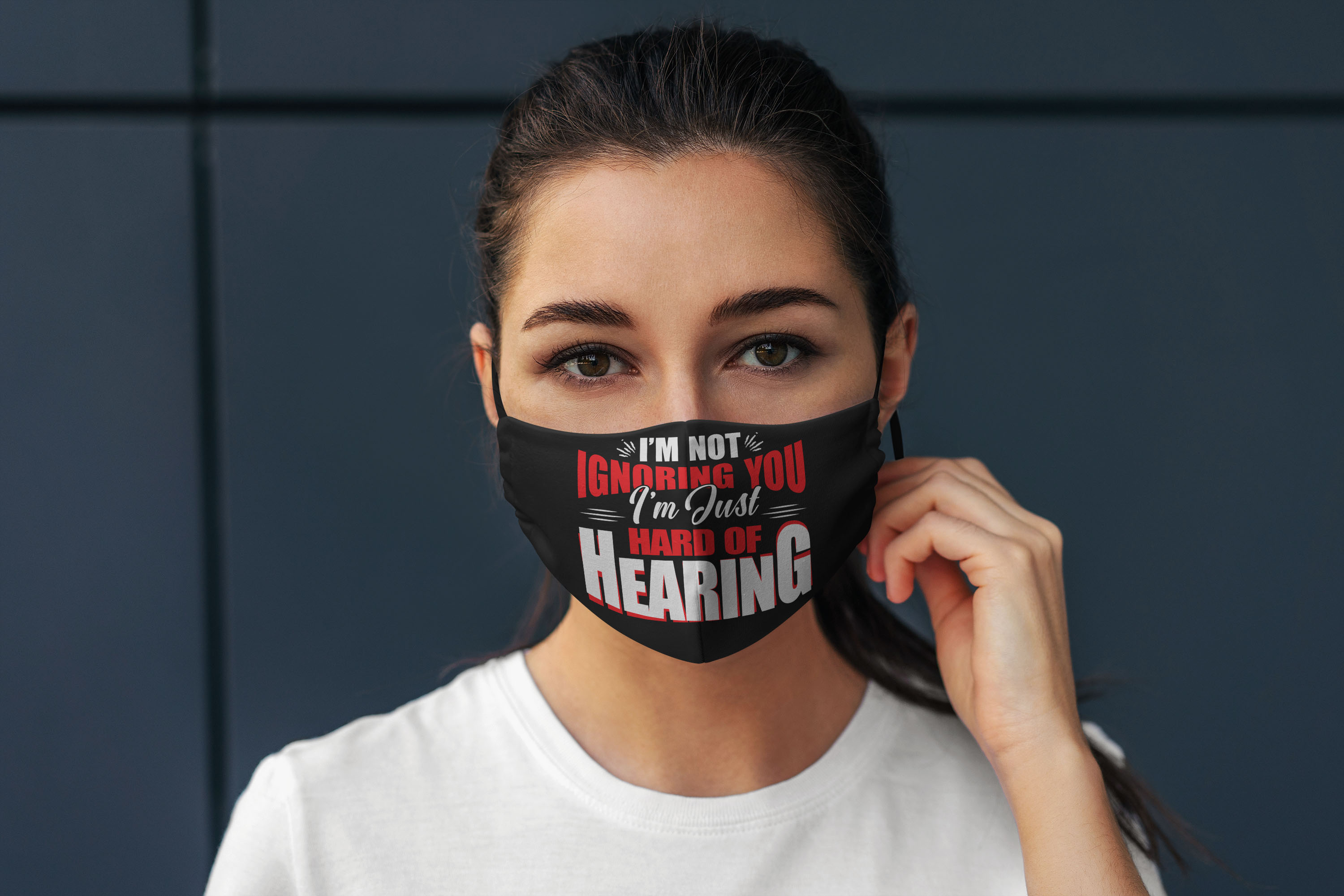 4VT. Hard Of Hearing Not Ignoring mask mockup