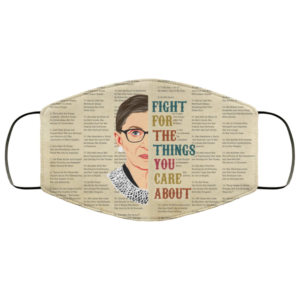 Fight For The Things You Care About Feminist Justice RBG Washable Reusable Custom Printed Cloth Face Mask Cover, White, Cloth Face Cover Fight For The Things You Care About Feminist Justice RBG Washable Reusable Custom Printed Cloth Face Mask Cover, White, Cloth Face Cover