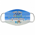 Some Girls Are Just Born With The Beach In Their Souls Washable Reusable Custom - Printed Cloth Face Mask Cover, White, Cloth Face Cover
