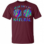 Yeah They're Natural D20 Dice D&D TableTop Games Funny RPG Gamer T-shirt, Maroon, Unisex T-Shirt