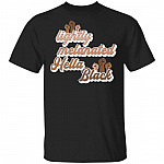 Lightly Melanated Hella Black Shirt - African Pride Gift Melanin T-Shirt - Black Fist Shirt, Black, Unisex T-Shirt