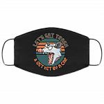 Let's Eat Trash and Get Hit By A Car Washable Reusable Custom - Printed Cloth Face Mask Cover, White, Cloth Face Mask