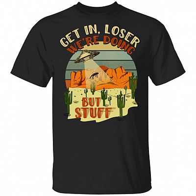 Get In Closer We're Doing Butt Stuff Meme Vintage Retro T-Shirt - Funny UFO Alien Spaceship Saying Tee Shirt, Black, Unisex T-Shirt