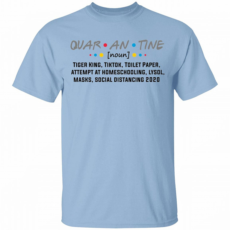 Quarantine Definition Shirt Funny Quarantined Shirt - Social Distancing Shirt - Quarantine Birthday Shirt, Light Blue, Unisex T-Shirt