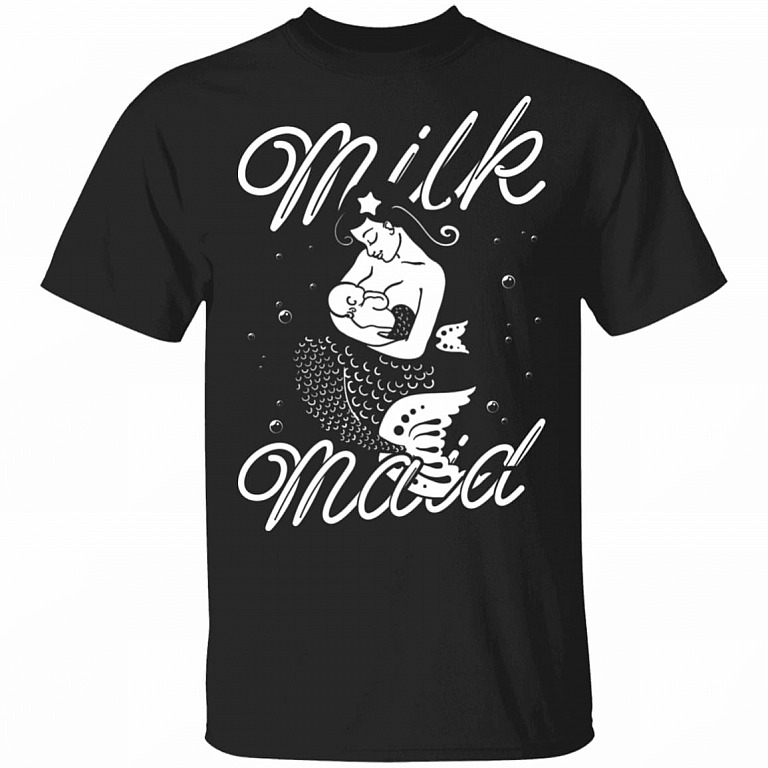 Milk Maid Breastfeeding Funny Mom Mermaid Momlife Motherhood T-Shirt, Black, Unisex T-Shirt