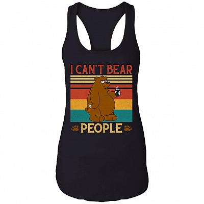 Bear I Hate Morning People I Can't Bear People Vintage Tank Top - Funny Bear Drinking Camping Saying Shirt, Black, Ladies Racerback Tank