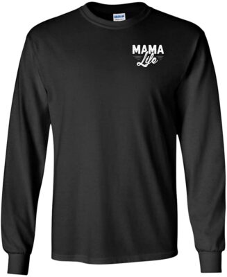 Mama Li-fe Hoodie - Long Sleeve - Sweatshirt