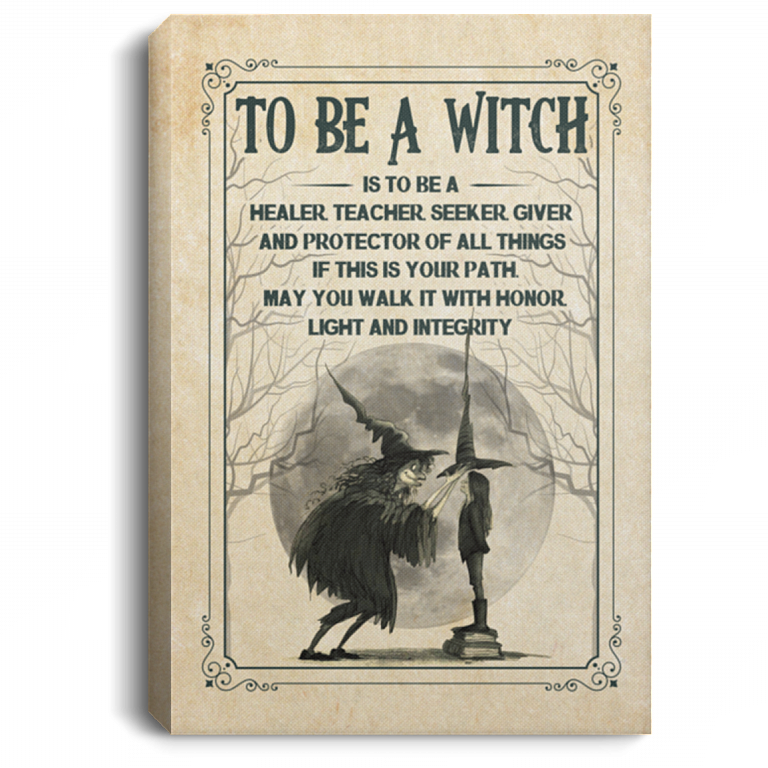 To Be a Witch Is to Be a Healer Teacher Seeker - Halloween Wall Decor Framed Canvas Prints - Unframed Poster, White, 0.75'' Framed Canvas
