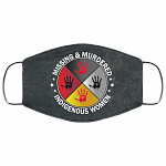 MMIW Missing Murdered Indigenous Women - MMIW Face Mask, White, Cloth Face Cover