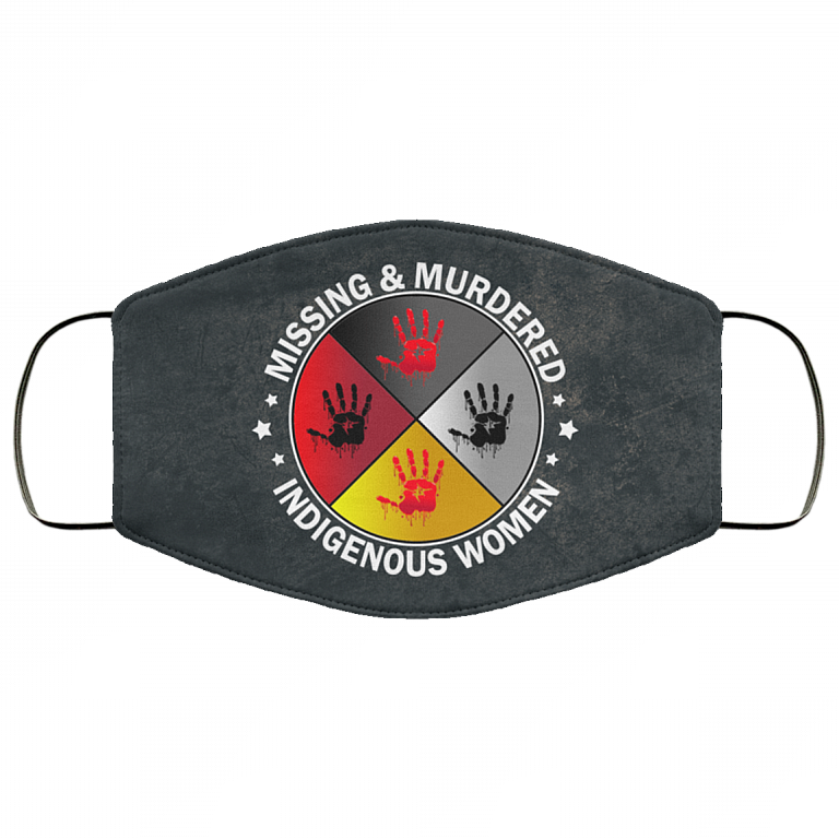 MMIW Missing Murdered Indigenous Women - MMIW Face Mask, White, Cloth Face Cover