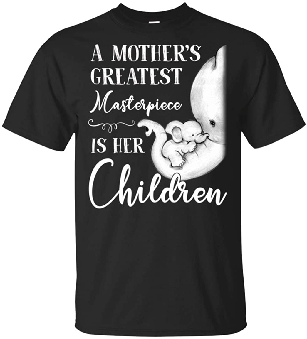 A Mother's Greatest Masterpiece is Her Children Elephant Lovers T-Shirt, Unisex T-Shirt, Black
