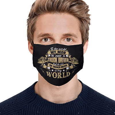 Alternative view of To The World My Man Is Just A Truck Driver - Trucker's Wife Mask - Printed Cloth Face Mask Cover
