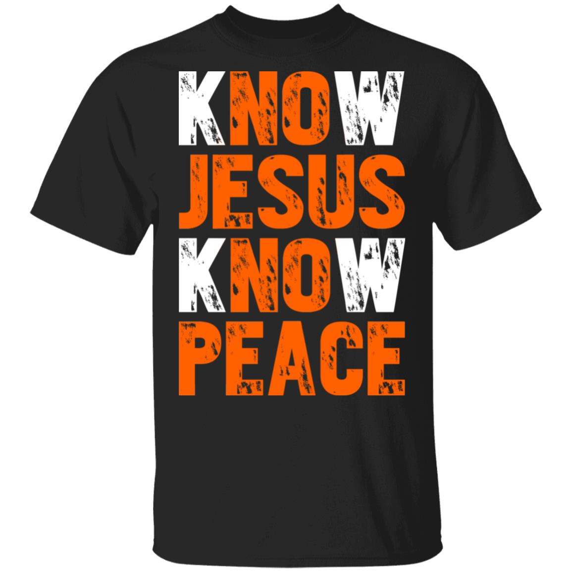 Know Jesus Know Peace God And Christian T-shirt, Black, Unisex T-Shirt