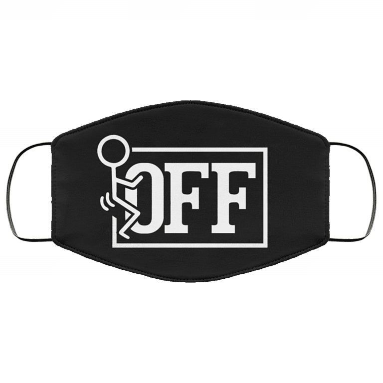 Funny Fuck Off Washable Reusable Custom – Printed Cloth Face Mask Cover, Black, Cloth Face Mask