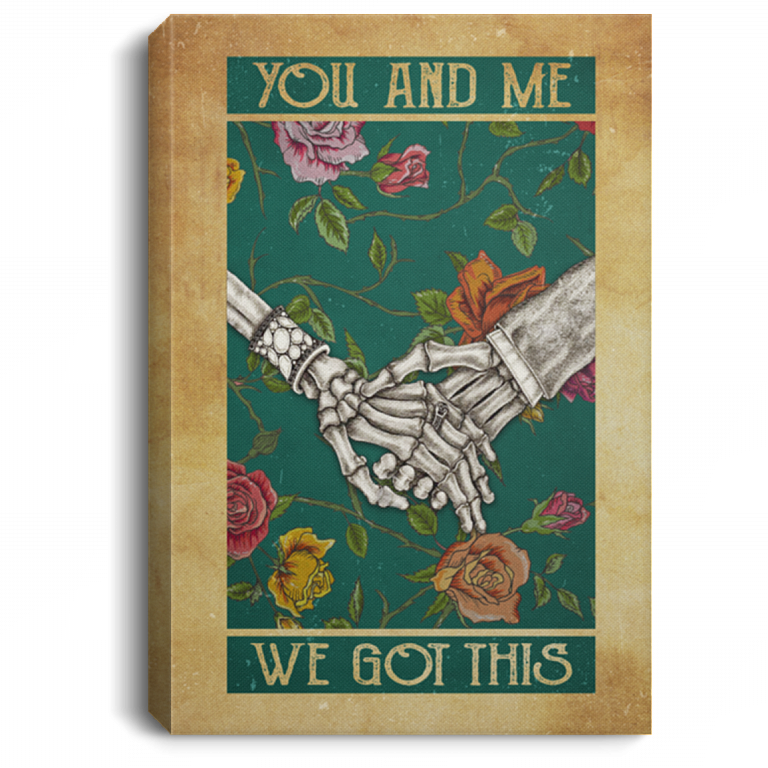 You And Me We Got This Framed Canvas - Unframed Poster, White, 0.75'' Framed Canvas