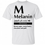 Melanin Definition T-Shirt - Brown Sugar Shirt, White, Unisex T-Shirt
