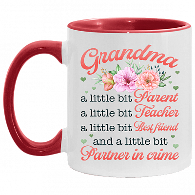 Grandma A Little Bit Parent A Little Teacher A Little Bit Partner In Crime Accent Coffee Mug, White/Red, 11 oz. Accent Mug