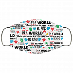 In A World Where You Can Be Anything Be Kind Autism Awareness Support Saying Washable Reusable Custom – Printed Cloth Face Mask Cover, White, Cloth Face Cover