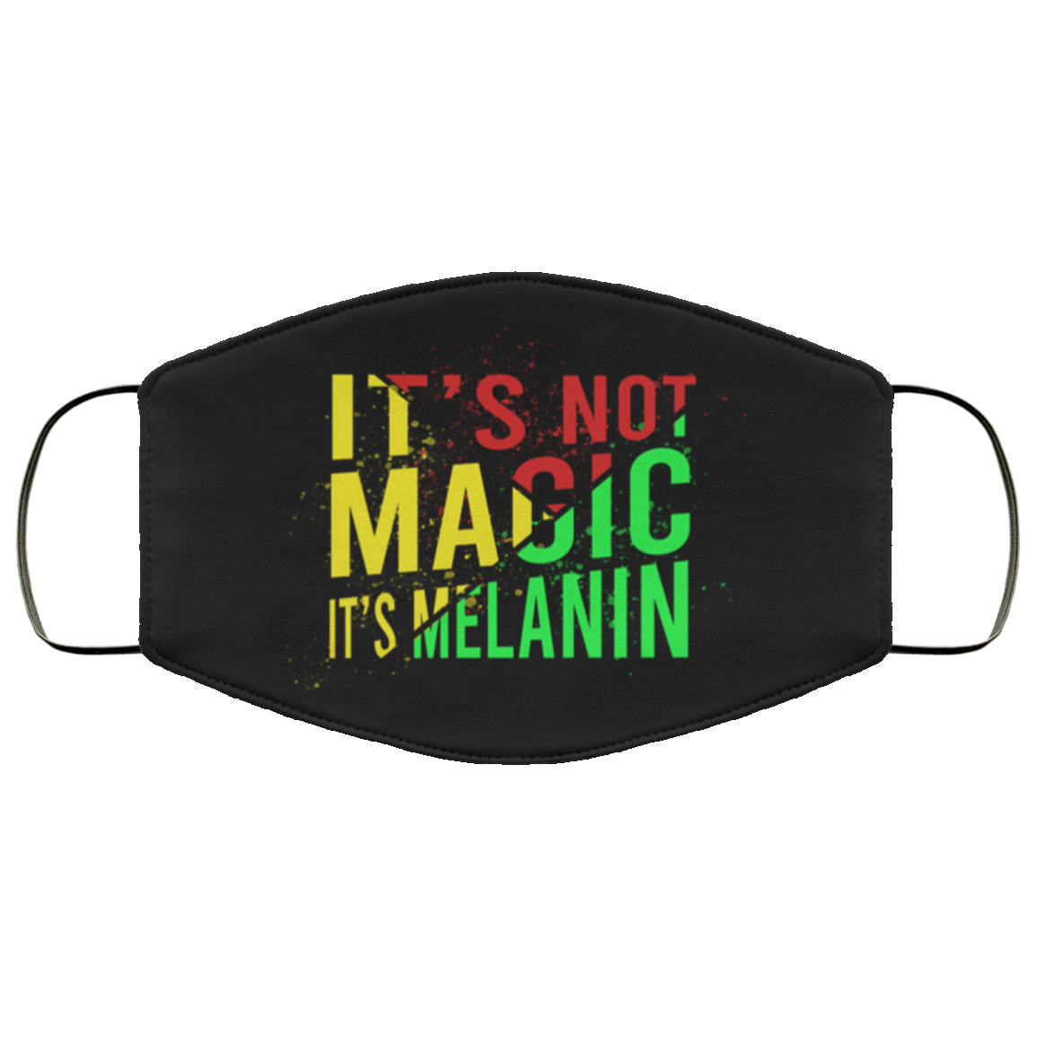 It's Not Magic It's Melanin Washable Reusable Custom – Printed Cloth Face Mask Cover, White, Cloth Face Cover It's Not Magic It's Melanin Washable Reusable Custom – Printed Cloth Face Mask Cover, White, Cloth Face Cover