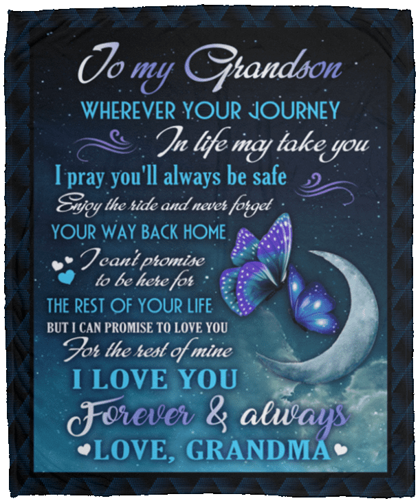To My Grandson Wherever Your Journey In Life Make Take You Love Grandma Fleece Blanket - Premium Sherpa Blanket, White, Cozy Plush Fleece Blanket - 50x60