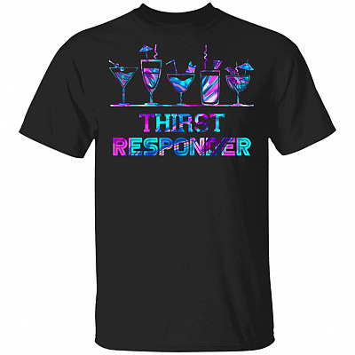 Thirst Responder T-Shirt - Funny Bartender Shirt, Black, Unisex T-Shirt