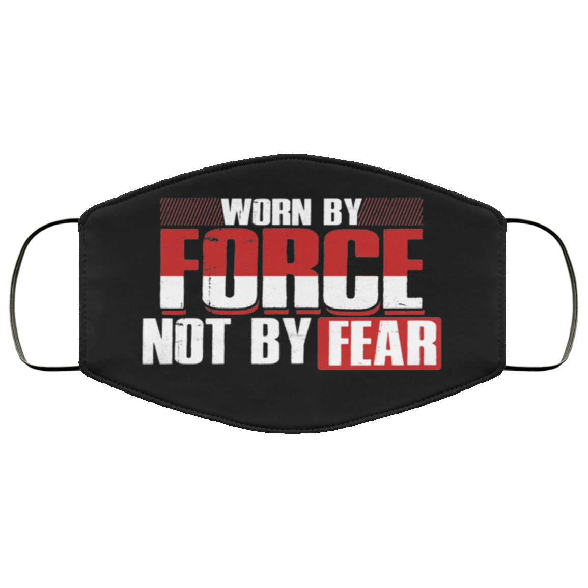 Worn by Force Not by Fear Washable Reusable Custom - Printed Cloth Face Mask Cover, Black, Cloth Face Cover Worn by Force Not by Fear Washable Reusable Custom - Printed Cloth Face Mask Cover, Black, Cloth Face Cover