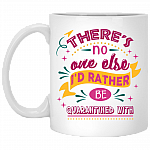 There's No One Else I'd Rather Be With Couple Coffee Mug - Beer Stein -Water Bottle - Color Changing Mug, White, 11 oz. White Mug