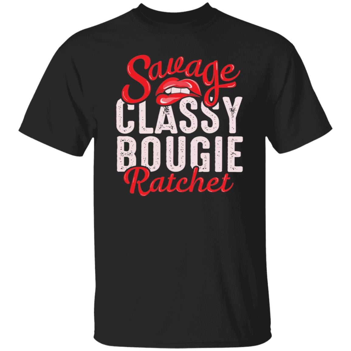 Girl Savage Classy Bougie Ratchet Funny Sassy Girl Tattoo Girl T-shirt, Black, Unisex T-Shirt