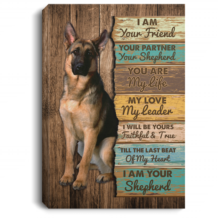 I Am Your Friend Your Partner Your Shepherd Framed Canvas - Unframed Poster, White, 0.75'' Framed Canvas