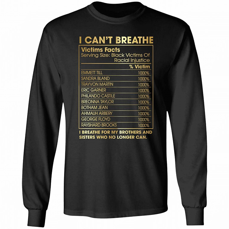 I Can't Breathe Victims Facts Say Their Names BLM Social Justice Gift Hoodie - Sweatshirt, Black, Long Sleeve